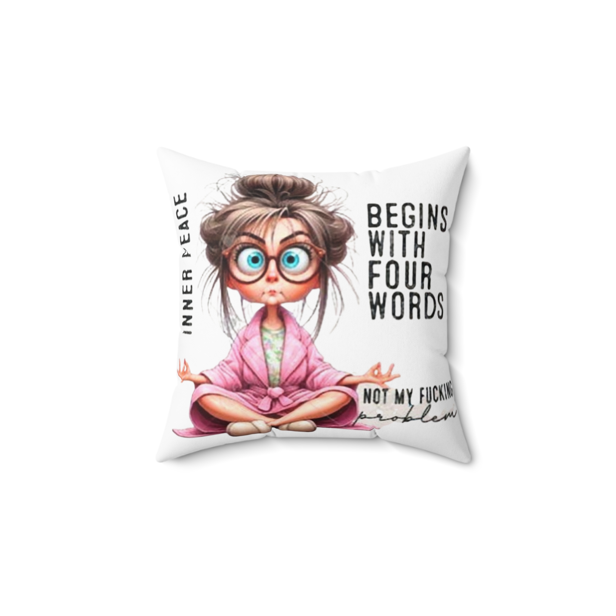 Funny Inner Peace Pillow